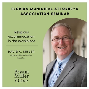 David Miller of BMO Miami presents "Religious Accommodation in the Workplace" at the 40th Annual FMAA Seminar